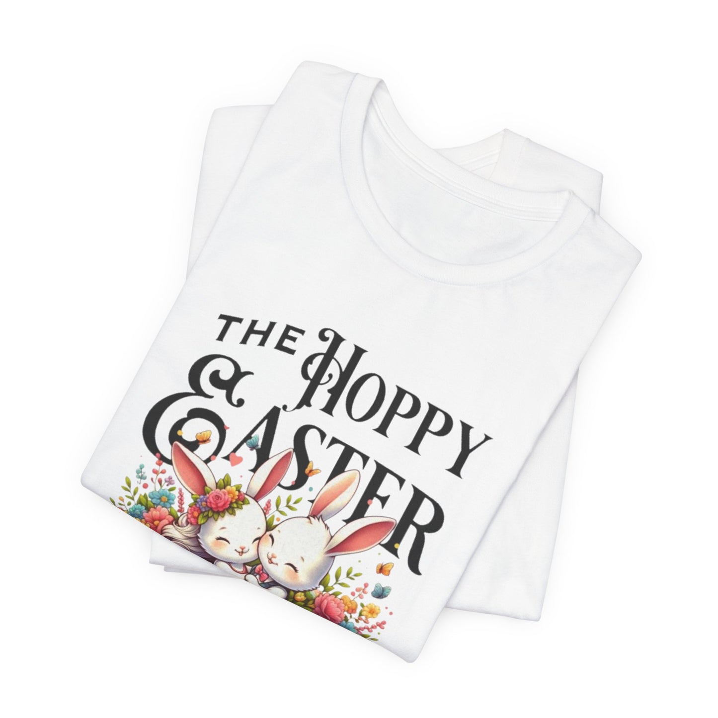 Easter Bunny Tee – "The Hoppy Easter" Cute Bunny & Colorful Eggs T-Shirt