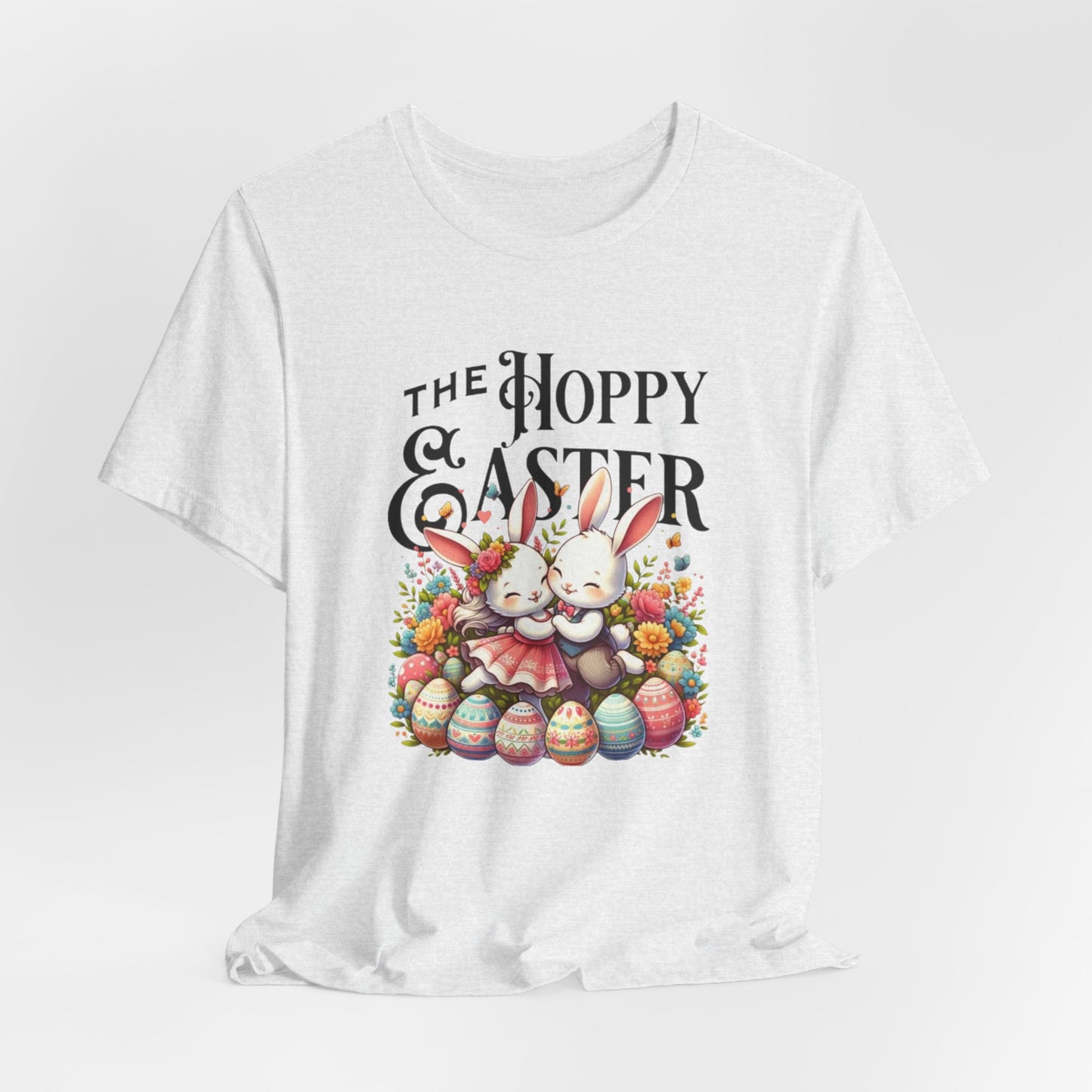 Easter Bunny Tee – "The Hoppy Easter" Cute Bunny & Colorful Eggs T-Shirt